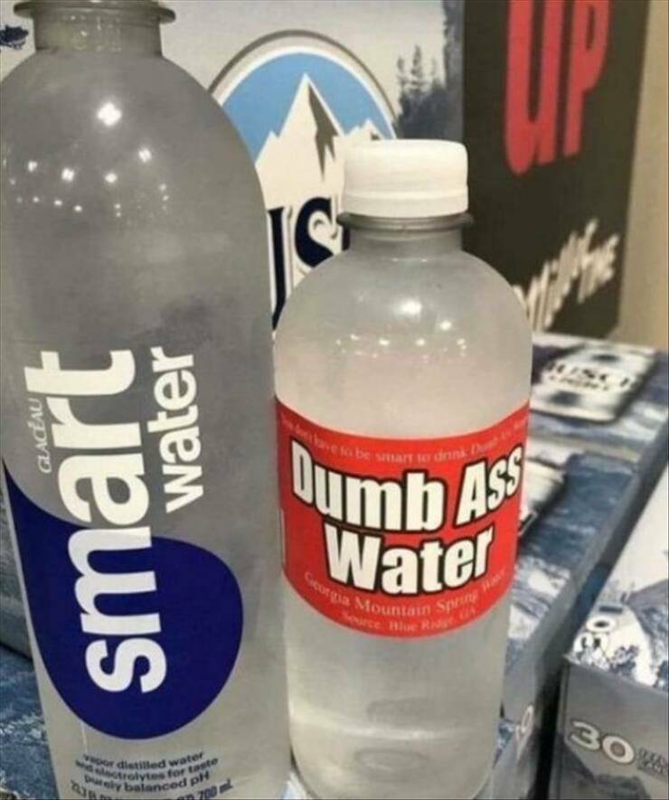 dumb_ass_water.jpg